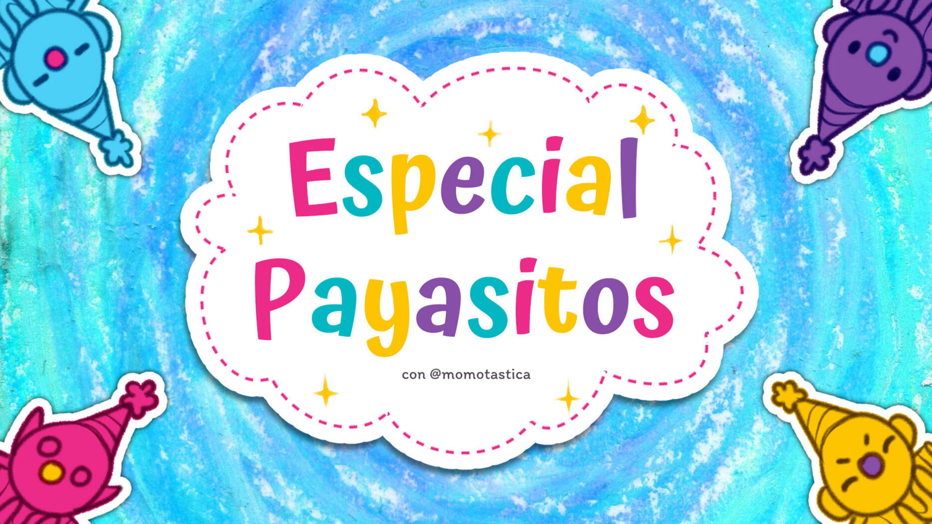 Evento: Payasitos (Abril 2025)